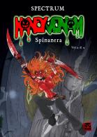 Spinanera. Honey Venom vol. 4 di Spectrum edito da DZ Edizioni
