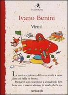 Virus! di Ivano Benini edito da Mondadori