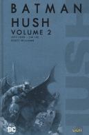 Hush. Batman vol.2 di Jeph Loeb edito da Lion