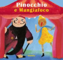 Pinocchio e Mangiafoco edito da Fatatrac