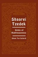 Shaarei Tzedek. Gates of righteousness di Moses De Leon edito da eUniversity