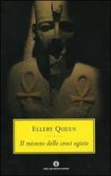 Il mistero delle croci egizie di Ellery Queen edito da Mondadori