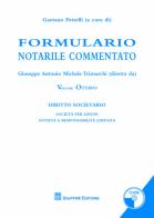 Formulario notarile commentato vol.8 edito da Giuffrè