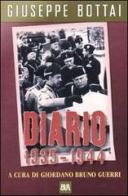 Diario 1935-1944 di Giuseppe Bottai edito da BUR Biblioteca Univ. Rizzoli
