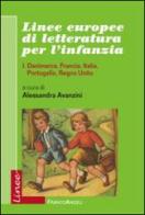 Linee europee di letteratura per l'infanzia vol.1 edito da Franco Angeli