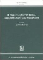 Il private equity in Italia: mercato e contesto normativo edito da Giappichelli