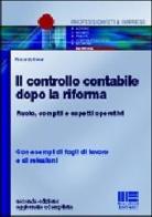 Il controllo contabile dopo la riforma di Riccardo Bauer edito da Maggioli Editore