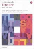 Tessere. Scritti, 1967-2000 di Letizia Comba edito da Il Saggiatore