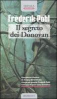 Il segreto dei Donovan di Frederik Pohl edito da Delos Books