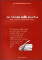 Nel vociare nella mischia di Fulvia Fabiano Cuttone edito da Yorick Editore