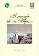 Il ricordo di un alpino di Giorgio Neri edito da Moderna Edizioni