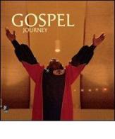 Gospel journey. Con 4 CD Audio edito da Edel Italy