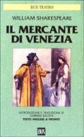 Il mercante di Venezia di William Shakespeare edito da Rizzoli