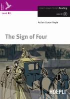 The sign of four. Con CD-Audio di Arthur Conan Doyle edito da Hoepli