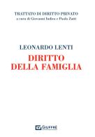Diritto della famiglia di Leonardo Lenti edito da Giuffrè