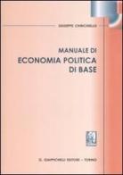 Manuale di economia politica di base di Giuseppe Chirichiello edito da Giappichelli