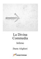 La Divina Commedia. Inferno di Dante Alighieri, Lorenzo Mattotti edito da Lampi di Stampa
