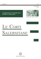 Le corti salernitane (2018) vol.1 edito da Edizioni Scientifiche Italiane