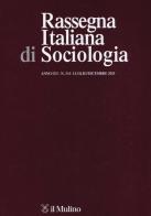 Rassegna italiana di sociologia (2015) vol.3-4 edito da Il Mulino