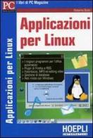 Applicazioni per Linux di Roberto Butti edito da Hoepli