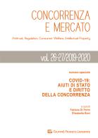 Concorrenza e mercato. Antitrust, regulation, consumer welfare, intellectual property (2019-2020) vol.26-27 edito da Giuffrè