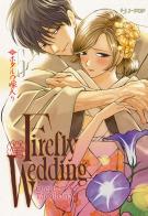 Firefly wedding vol. 5 di Oreco Tachibana edito da Edizioni BD