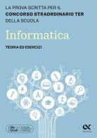 Concorso TER 2023. Informatica. Teoria ed esercizi di Alberto Clerici edito da Alpha Test