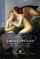 Amore e Psiche. L'enigma dell'amore edito da Kimerik