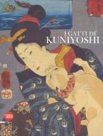 I gatti di Kuniyoshi. Ediz. illustrata edito da Skira