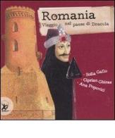 Romania. Viaggio nel paese di Dracula di Sofia Gallo, Ciprian Ghiras edito da EDT-Giralangolo