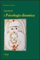 Argomenti di psicologia dinamica di Giovanni Colombo edito da CLEUP