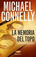 La memoria del topo di Michael Connelly edito da Piemme