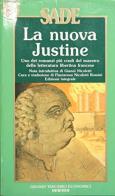 La nuova Justine di François de Sade edito da Guanda