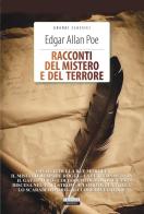 Racconti del mistero e del terrore. Con Segnalibro di Edgar Allan Poe edito da Crescere