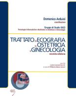 Trattato di ecografia in ostetricia e ginecologia edito da Poletto Editore
