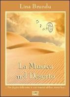 La musica nel deserto di Lina Brundu edito da Edizioni del Sole