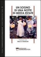 Un sogno di una notte di mezza estate di Marco Ghelardi edito da Natrusso Communication