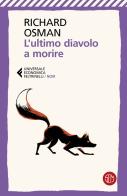 L'ultimo diavolo a morire di Richard Osman edito da SEM