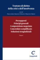 Trattato di diritto della crisi e dell'insolvenza vol. 1 edito da Giappichelli