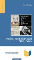 Percorsi interdisciplinari della logica di Alberto Strumia edito da Edusc