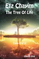 Etz Chayim. The tree of life. Ediz. ebraica e inglese vol.4 di Chaim ben Joseph Vital edito da eUniversity