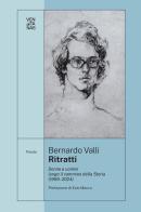 Ritratti. Donne e uomini lungo il cammino della Storia (1959-2024) di Bernardo Valli edito da Ventanas