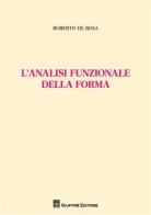 L' analisi funzionale della forma di Roberto De Rosa edito da Giuffrè