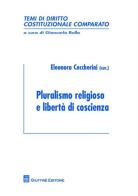 Pluralismo religioso e libertà di coscienza edito da Giuffrè