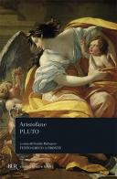 Pluto di Aristofane edito da Rizzoli