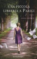 Una piccola libreria a Parigi di Nina George edito da Sperling & Kupfer