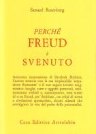 Perché Freud è svenuto di Samuel Rosenberg edito da Astrolabio Ubaldini