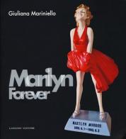 Marilyn forever. Ediz. italiana e inglese di Giuliana Mariniello edito da Gangemi Editore