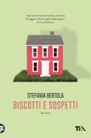 Biscotti e sospetti di Stefania Bertola edito da TEA