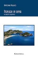 Pensieri in rima. In dialetto salentino di Antonia Peluso edito da Aletti